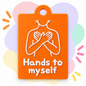 Indiviual tag - Hands to myself